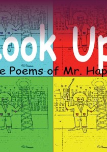 Look Up! The Poems of Mr. Happy